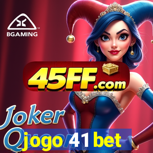 jogo 41 bet